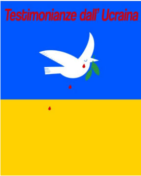 testimonianze dall'Ucraina
